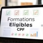 La liste des formations éligibles au CPF : Le guide complet pour trouver la vôtre